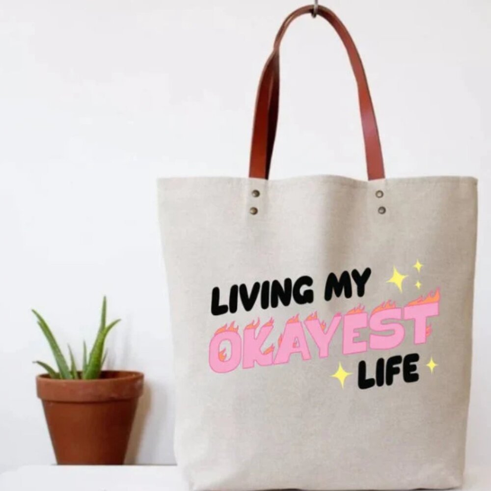 Living My Okayest Life Canvas Tote Bag Humor Gifts. Reusable. NWOT